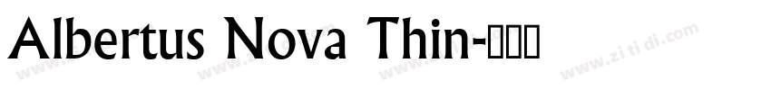 Albertus Nova Thin字体转换